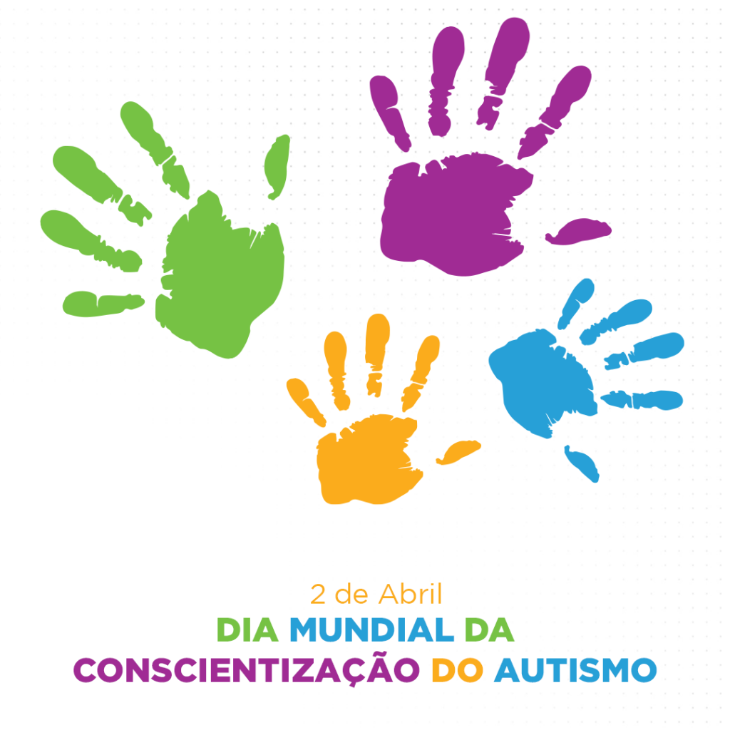 2 de abril: Dia Mundial de Conscientização sobre o Autismo